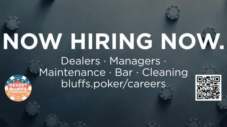 NOW HIRING NOW: DESERT BLUFFS IS HIRING NOW